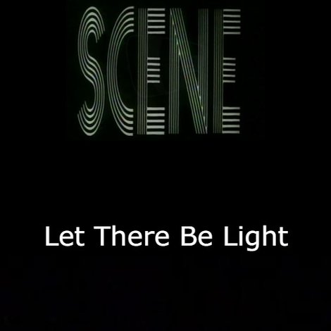 Let There Be Light