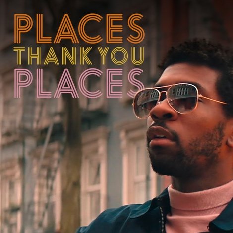 Places, Thank You Places