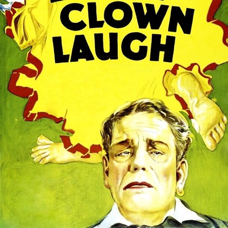 Laugh, Clown, Laugh