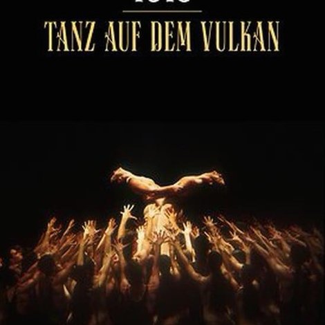 1913 – Der Tanz auf dem Vulkan