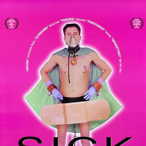 Sick: The Life and Death of Bob Flanagan, Supermasochist