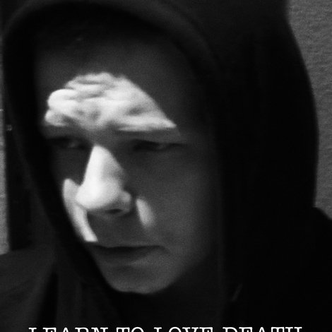 Learn to Love Death