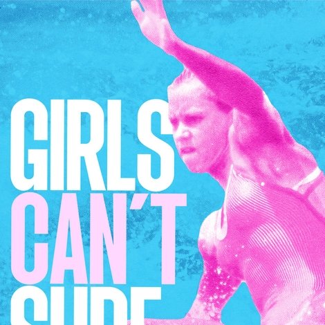 Girls Can't Surf