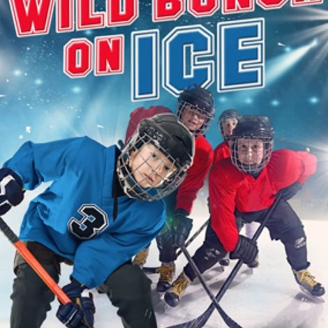 Wild Bunch on Ice