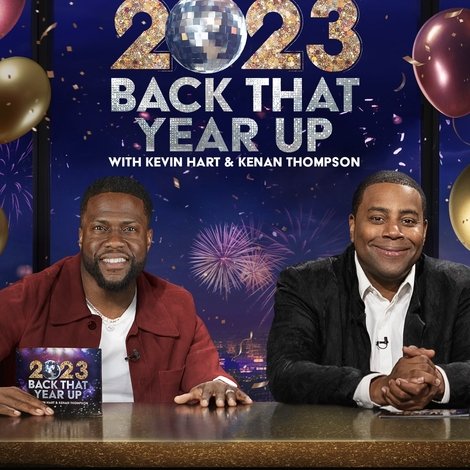 2023 Back That Year Up with Kevin Hart & Kenan Thompson