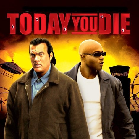 Today You Die