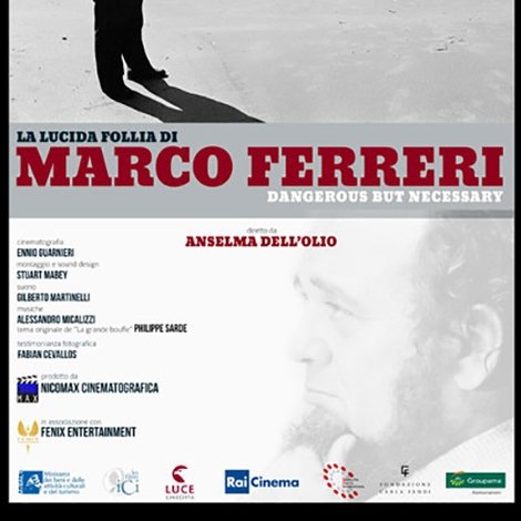 La lucida follia di Marco Ferreri