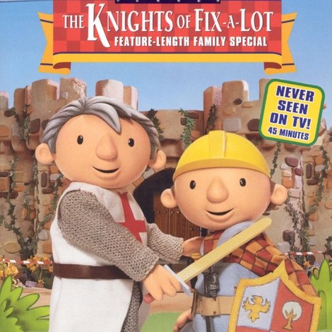 Bob the Builder: The Knights of Can-A-Lot