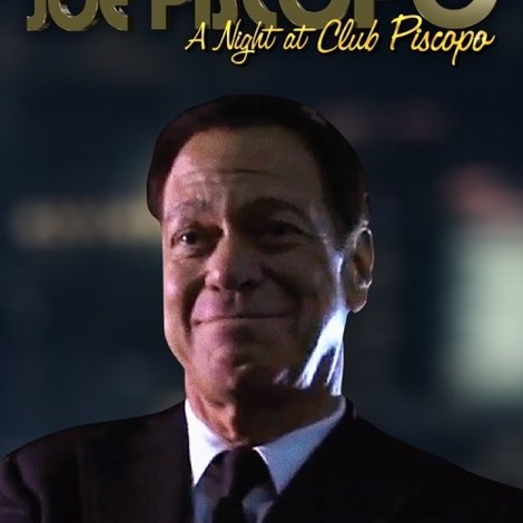 Joe Piscopo: A Night at Club Piscopo