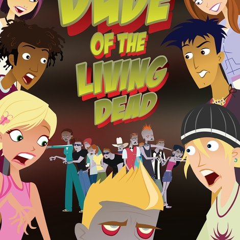 6Teen: Dude of the Living Dead