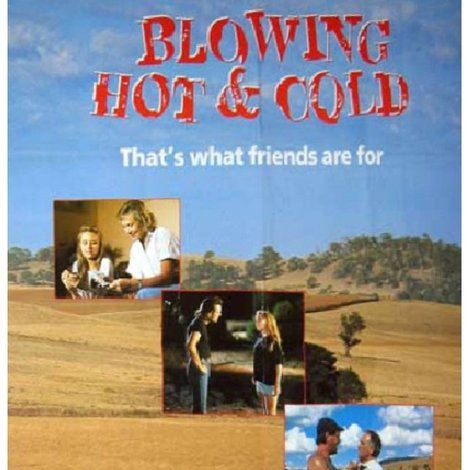 Blowing Hot and Cold