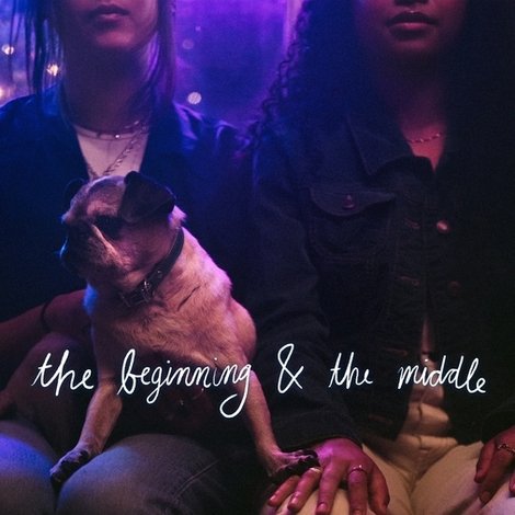 The Beginning & the Middle