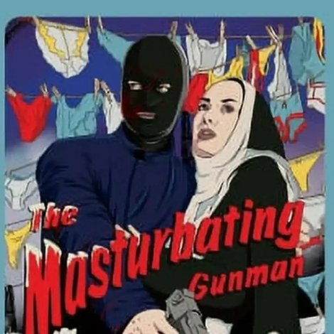 The Masturbating Gunman