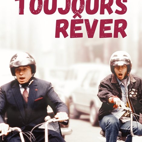 On peut toujours rêver