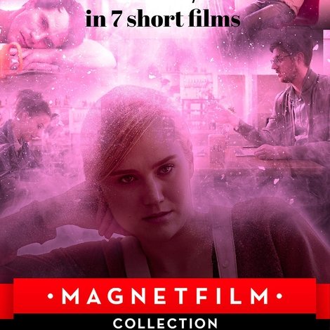 Modern/Love in 7 Short Films