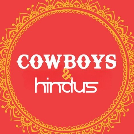 Cowboys and Hindus