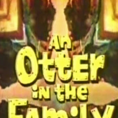 An Otter in the Family