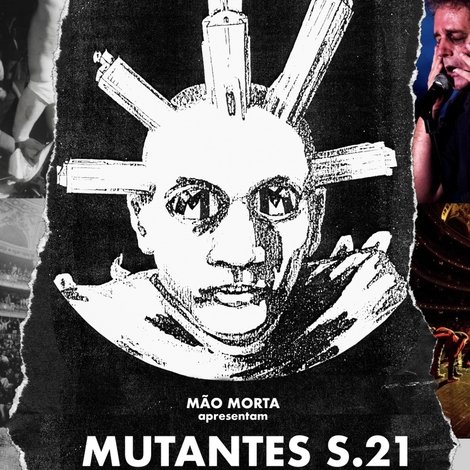 Mutantes S.21 – 25 anos depois