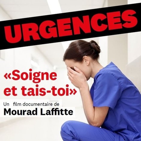 Urgences : Soigne et tais-toi