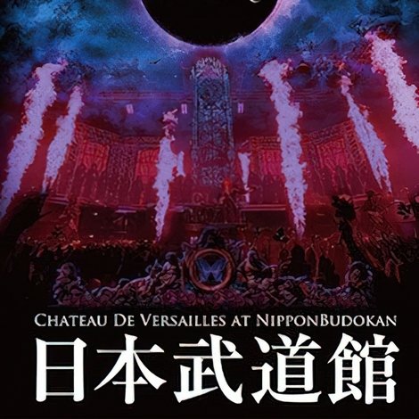 CHATEAU DE VERSAILLES AT NIPPON BUDOKAN
