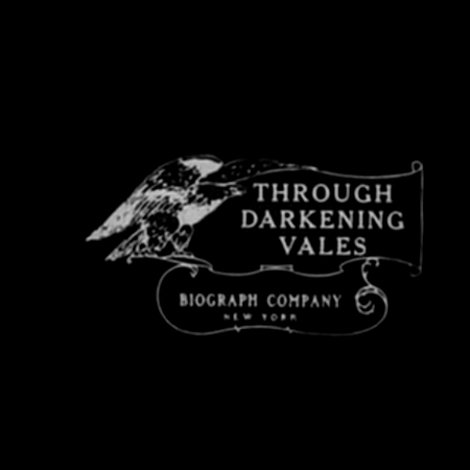 Through Darkening Vales