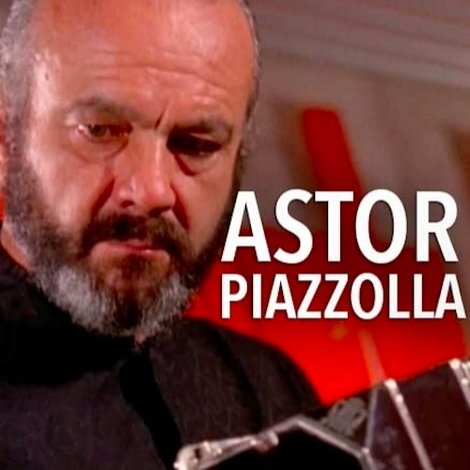 Astor Piazzolla: tango nuevo