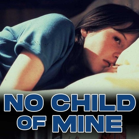 No Child of Mine