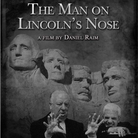 The Man on Lincoln's Nose