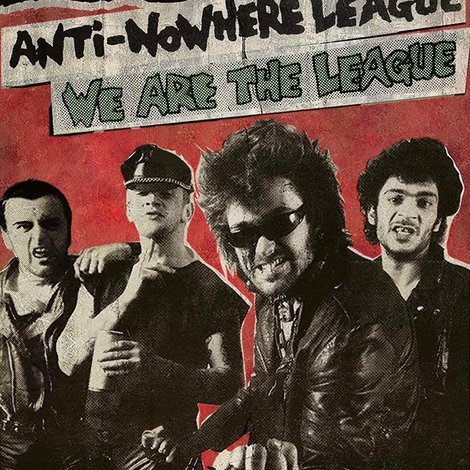 Anti-Nowhere League: We Are The League