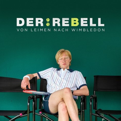 Der Rebell - Von Leimen nach Wimbledon
