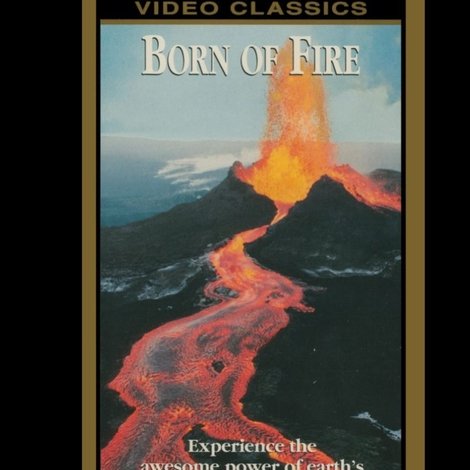 Born of Fire