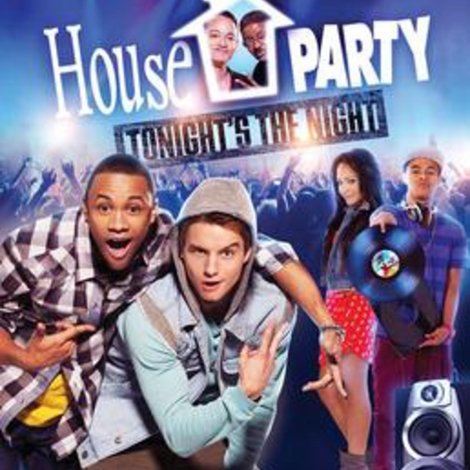 House Party: Tonight's the Night