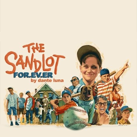 The Sandlot Forever
