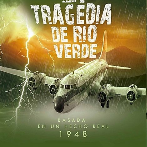 La Tragedia de Río Verde