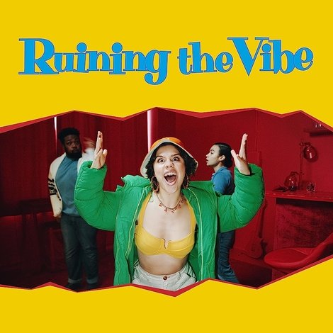Ruining the Vibe