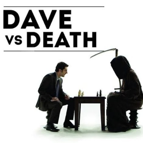 Dave vs Death