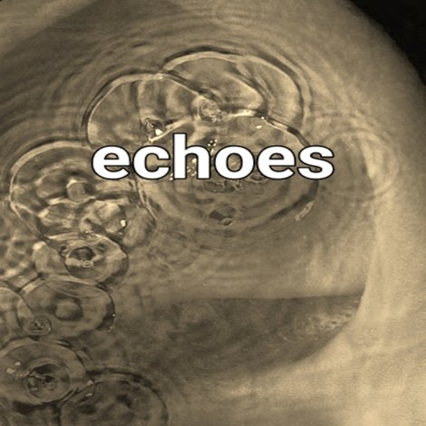 Echoes - A History Of Pink Floyd
