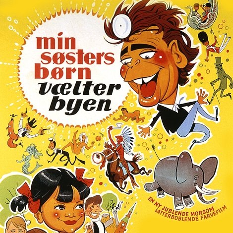 Min søsters børn vælter byen