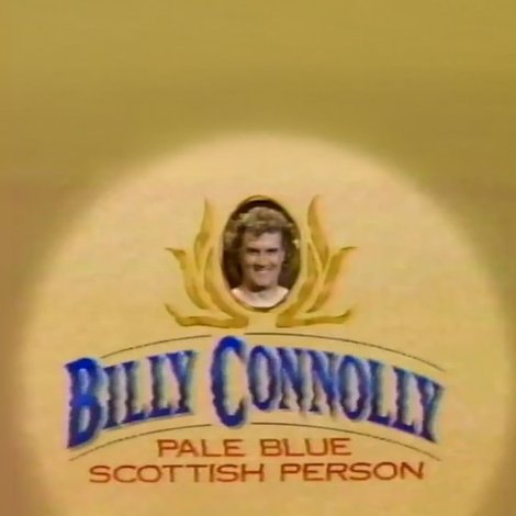 Billy Connolly: Pale Blue Scottish Person