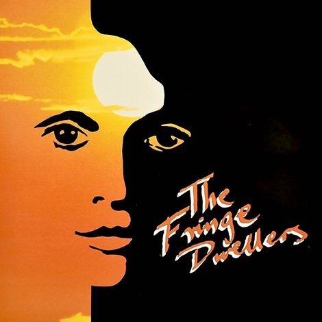 The Fringe Dwellers