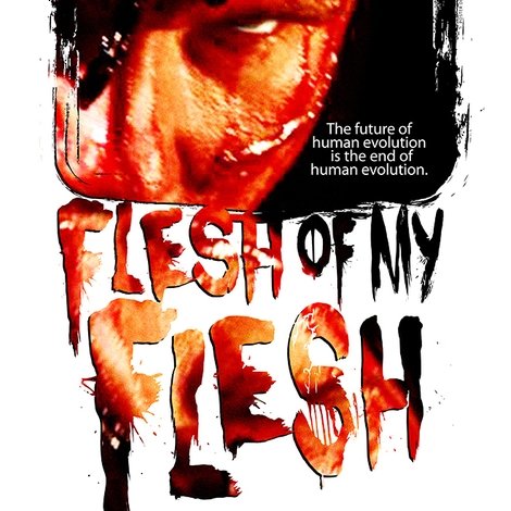Flesh of my Flesh