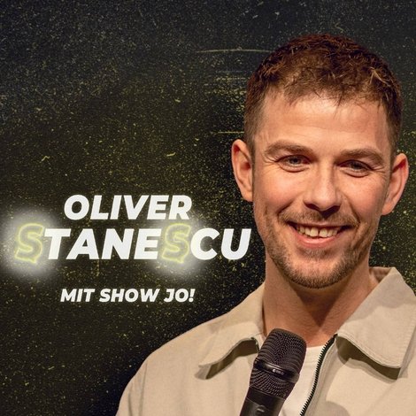 Oliver Stanescu: Mit Show Jo!