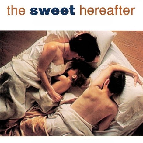 The Sweet Hereafter