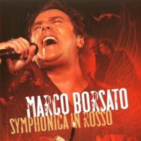 Marco Borsato - Symphonica in Rosso