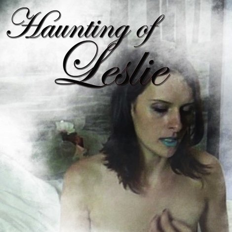The Haunting of Leslie