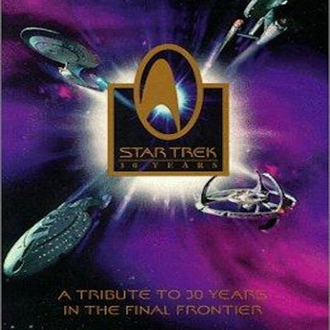 Star Trek: 30 Years and Beyond