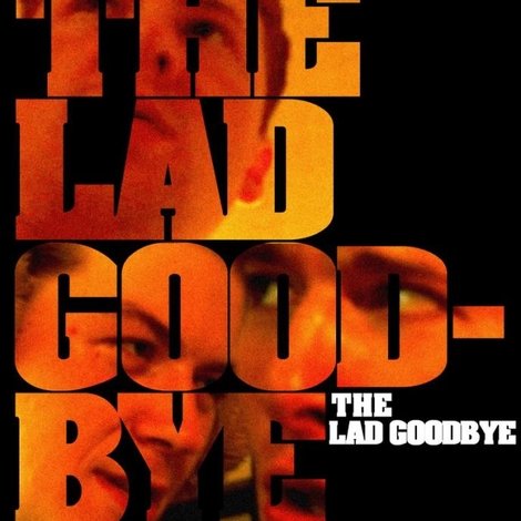 The Lad Goodbye