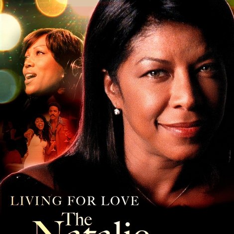 Livin' for Love: The Natalie Cole Story