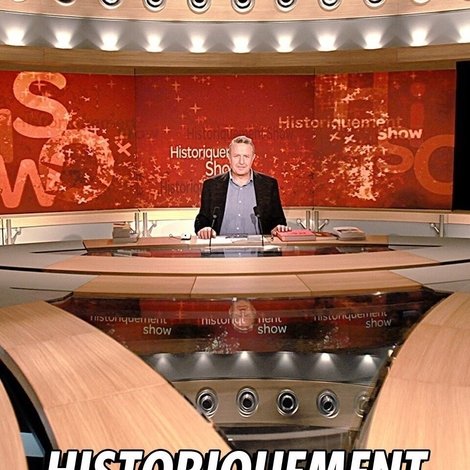 Historiquement Show - Spéciale Céline