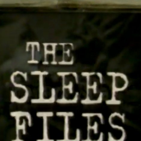 The Sleep Files: Altered States